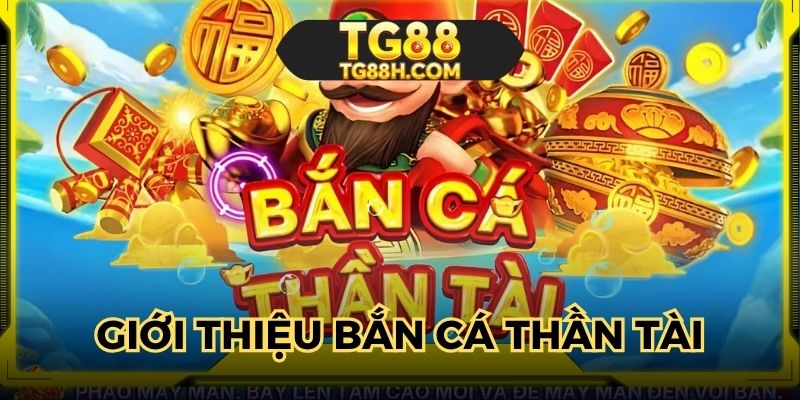 Nhiều ưu điểm khi tham gia tại bắn cá Thần Tài